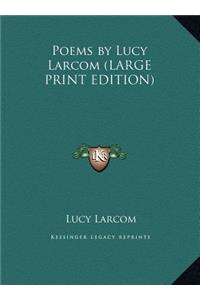 Poems by Lucy Larcom