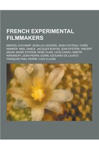 French Experimental Filmmakers