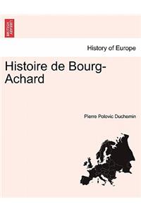 Histoire de Bourg-Achard