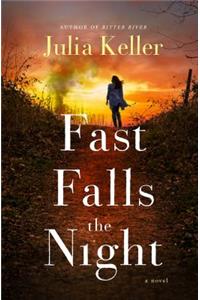 Fast Falls the Night