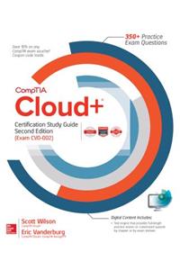 Comptia Cloud+ Certification Study Guide, Second Edition (Exam Cv0-002)