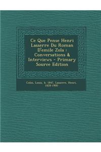 Ce Que Pense Henri Lasserre Du Roman D'emile Zola