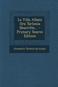 Villa Albani Ora Torlonia Descritta...