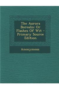 The Aurora Borealis