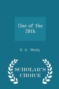 One of the 28th - Scholar's Choice Edition