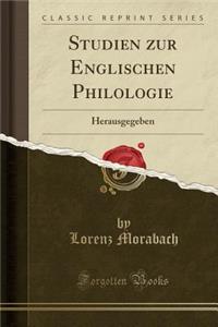 Studien Zur Englischen Philologie