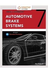 Mindtap for Pickeril's Today's Technician: Automotive Brake Systems, 4 Terms Printed Access Card