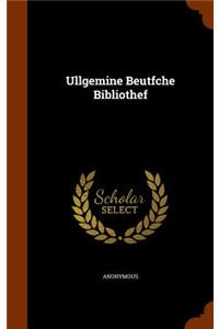 Ullgemine Beutfche Bibliothef