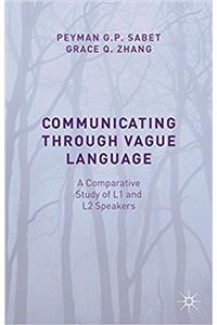 Communicating through Vague Language