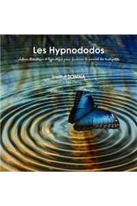 Les Hypnododos