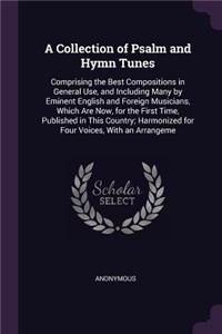 Collection of Psalm and Hymn Tunes