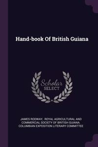 Hand-book Of British Guiana