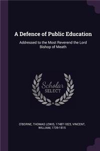 A Defence of Public Education
