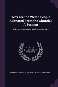 Why are the Welsh People Alienated From the Church?