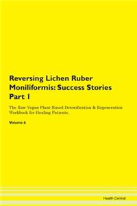 Reversing Lichen Ruber Moniliformis