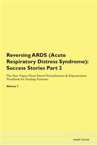 Reversing Ards (Acute Respiratory Distre