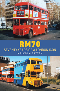 RM70 – Seventy Years of a London Icon