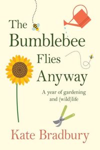 The Bumblebee Flies Anyway