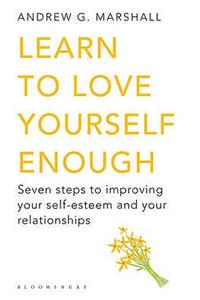 Learn to Love Yourself Enough