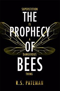 Prophecy of Bees