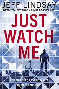 Just Watch Me