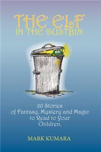 The Elf in the Dustbin