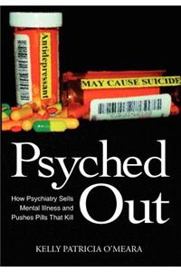 Psyched Out