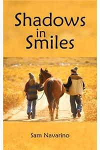 Shadows in Smiles