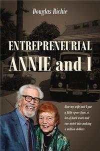 Entrepreneurial Annie and I