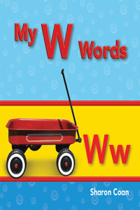 My W Words