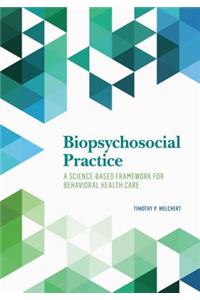 Biopsychosocial Practice