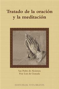 Tratado De La Oracion Y La Meditacion