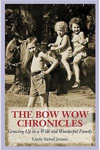 The Bow Wow Chronicles