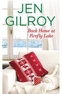 Back Home at Firefly Lake