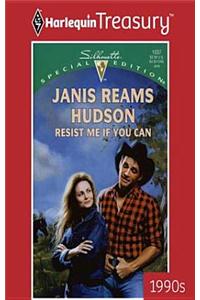 Resist Me If You Can