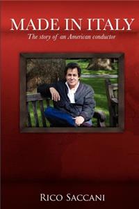 Made in Italy: The Story of an American Conductor
