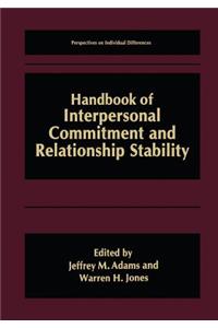 Handbook of Interpersonal Commitment and Relationship Stability