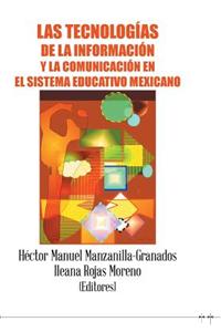 tecnologías de la información y la comunicación en el sistema educativo mexicano