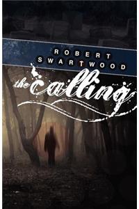 The Calling: A Supernatural Thriller