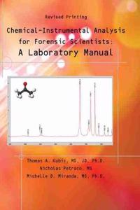 Chemical-instrumental Analysis for Forensic Scientists