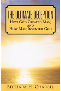 Ultimate Deception