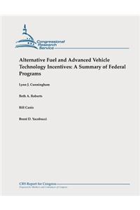 Alternative Fuel and Advanced Vehicle Technology Incentives