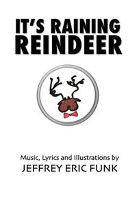 It's Raining Reindeer