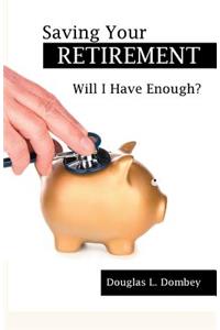 Saving Your Retirement