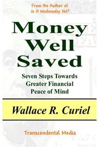 Money Well Saved