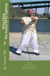 The Science of In-Fighting: Siu Nim Tau Trainig Manual