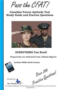 Pass the Cfat: Canadian Forces Aptitude Test Study Guide and Practice Questions