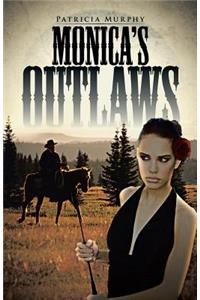 Monica's Outlaws