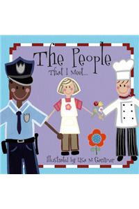 The People That I Meet