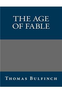 The Age of Fable
